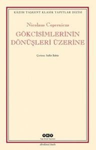 Gökcisimlerinin Dönüşleri Üzerine                                                                                                                                                                                                                              