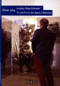 Aralıkta Gidip - Gelmeler                                                                                                                                                                                                                                      