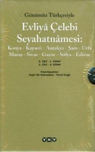 Günümüz Türkçesiyle Evliya Çelebi Seyahatnamesi 3.                                                                                                                                                                                                             