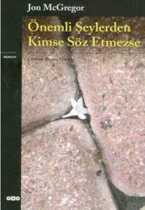 Önemli Şeylerden Kimse Söz Etmezse                                                                                                                                                                                                                             
