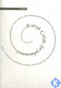 Evliya Çelebi Seyahatnamesi 10. Kitap                                                                                                                                                                                                                          