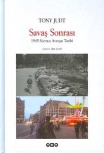 Savaş Sonrası - 1945 Sonrası Avrupa Tarihi                                                                                                                                                                                                                     