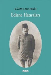 Edirne Hatıraları                                                                                                                                                                                                                                              