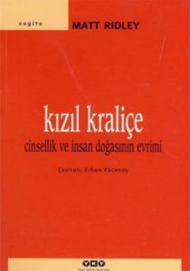 Kızıl Kraliçe Cinsellik ve İnsan Doğasının Evrimi                                                                                                                                                                                                              