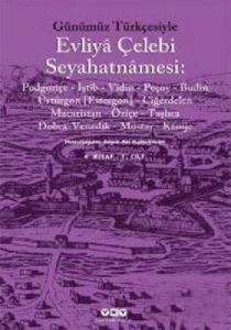 Günümüz Türkçesiyle Evliya Çelebi Seyahatnamesi 6.                                                                                                                                                                                                             
