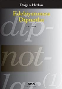Edebiyatımıza Dipnotlar                                                                                                                                                                                                                                        