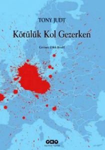 Kötülük Kol Gezerken                                                                                                                                                                                                                                           