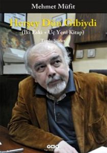 Herşey Dün Gibiydi                                                                                                                                                                                                                                             