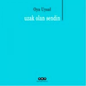 Uzak Olan Sendin                                                                                                                                                                                                                                               