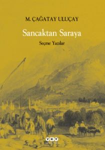 Sancaktan Saraya                                                                                                                                                                                                                                               