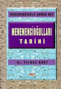 Menemencioğulları Tarihi                                                                                                                                                                                                                                       