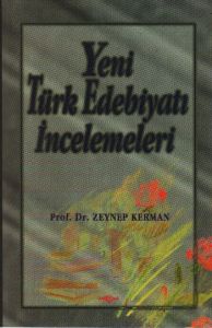 Yeni Türk Edebiyatı İncelemeleri                                                                                                                                                                                                                               