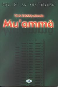 Türk Edebiyatında Mu’amma                                                                                                                                                                                                                                      