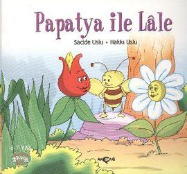 Papatya ile Lale                                                                                                                                                                                                                                               