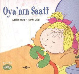 Oya’nın Saati                                                                                                                                                                                                                                                  