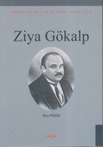 Ziya Gökalp                                                                                                                                                                                                                                                    