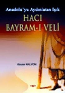 Hacı Bayram - ı Veli                                                                                                                                                                                                                                           