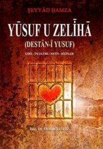 Yusuf U Zeliha                                                                                                                                                                                                                                                 