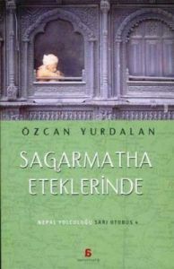 Sagarmatha Eteklerinde Nepal Yolculuğu/Sarı Otobüs                                                                                                                                                                                                             