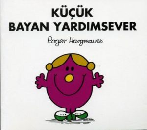 Küçük Bayan Yardımsever                                                                                                                                                                                                                                        