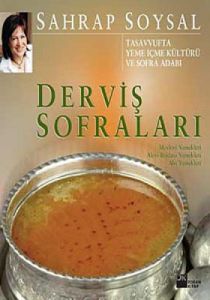 Derviş Sofraları                                                                                                                                                                                                                                               