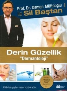Derin Güzellik “Dermantoloji“                                                                                                                                                                                                                                  