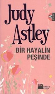 Bir Hayalin Peşinde                                                                                                                                                                                                                                            