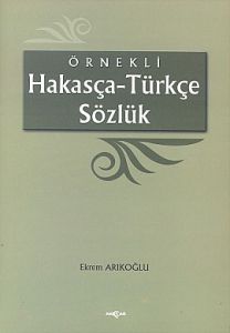 Örnekli Hakasça - Türkçe Sözlük                                                                                                                                                                                                                                