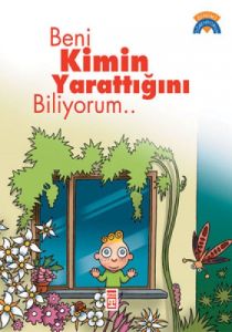 Beni Kimin Yarattığını Biliyorum...                                                                                                                                                                                                                            