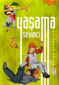 Yaşama Sevinci                                                                                                                                                                                                                                                 