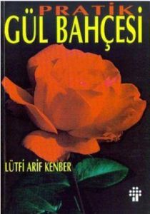 Pratik Gül Bahçesi                                                                                                                                                                                                                                             