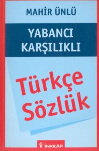Türkçe Sözlük Yabancı Karşılıklı                                                                                                                                                                                                                               