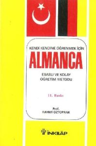 Kendi Kendine Öğrenmek İçin Almanca Esaslı ve Kola                                                                                                                                                                                                             