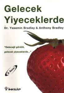 Gelecek Yiyeceklerde                                                                                                                                                                                                                                           