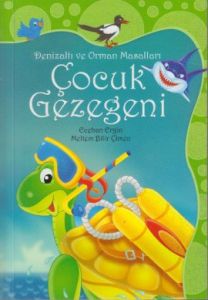 Çocuk Gezegeni Denizaltı ve Orman Masalları                                                                                                                                                                                                                    