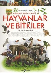 Hayvanlar ve Bitkiler                                                                                                                                                                                                                                          