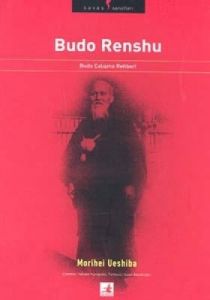 Budo Renshu Budo Çalışma Rehberi                                                                                                                                                                                                                               