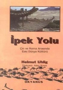 İpek Yolu                                                                                                                                                                                                                                                      