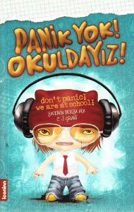 Panik Yok! Okuldayız!                                                                                                                                                                                                                                          