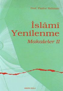 İslami Yenilenme - Makaleler 2                                                                                                                                                                                                                                 