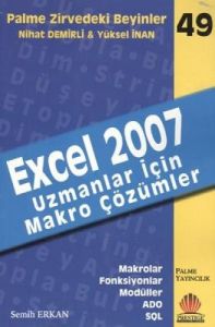 Excel 2007 Uzmanlar İçin Makro Çözümler                                                                                                                                                                                                                        