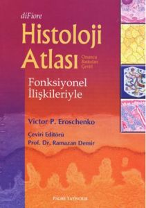 DiFiore Histoloji Atlası                                                                                                                                                                                                                                       