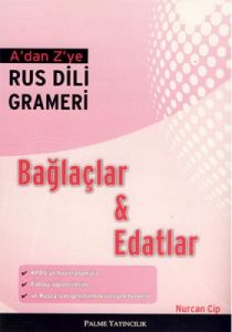 A’dan Z’ye Rus Dili Grameri - Bağlaçlar ve Edatlar                                                                                                                                                                                                             