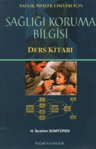 Sağlığı Koruma Bilgisi                                                                                                                                                                                                                                         