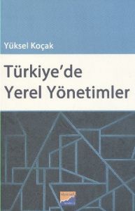 Türkiyede Yerel Yönetimler                                                                                                                                                                                                                                     
