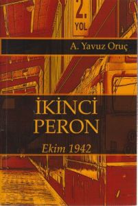 İkinci Peron                                                                                                                                                                                                                                                   
