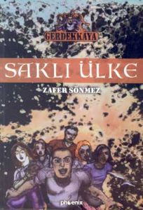 Saklı Ülke Gerdekkaya 1                                                                                                                                                                                                                                        