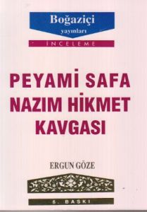 Peyami Safa - Nazım Hikmet Kavgası                                                                                                                                                                                                                             