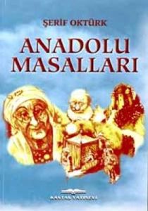 Anadolu Masalları                                                                                                                                                                                                                                              