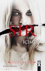 Bir Sır Saklı İçimde                                                                                                                                                                                                                                           